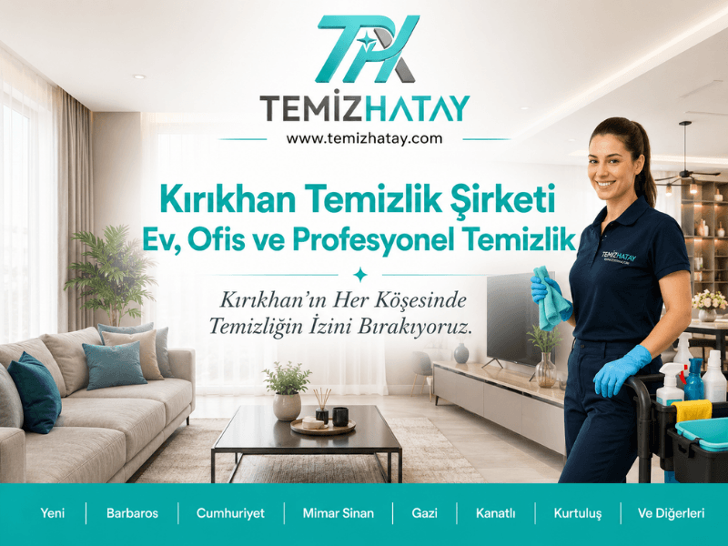 kirikhan temizlik sirketi profesyonel temizlik hizmetleri