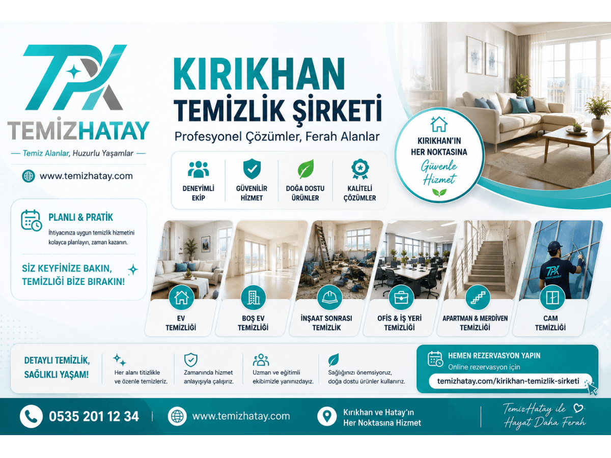Kırıkhan temizlik şirketi TemizHatay ev, ofis ve farklı alanlarda temizlik hizmetleri
