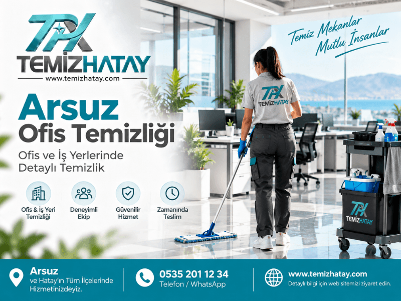 Arsuz ofis temizliği hizmeti sunan profesyonel ofis temizlik firması
