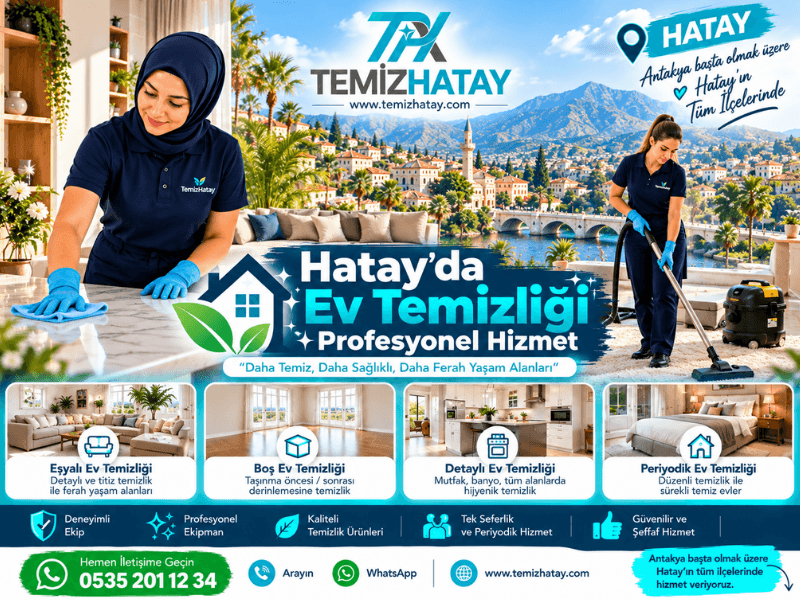 Hatay ev temizliği ve Hatay ev temizliği şirketi TemizHatay ile Antakya başta olmak üzere Hatay genelinde profesyonel ev temizliği hizmeti.