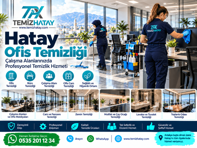 Hatay ofis temizliği ve profesyonel ofis temizliği hizmeti sunan TemizHatay ekibi