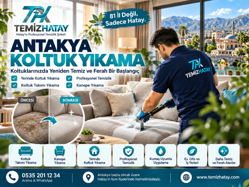 Antakya koltuk yıkama hizmeti kapsamında koltuk takımı ve kanepe yıkama hizmeti sunan TemizHatay