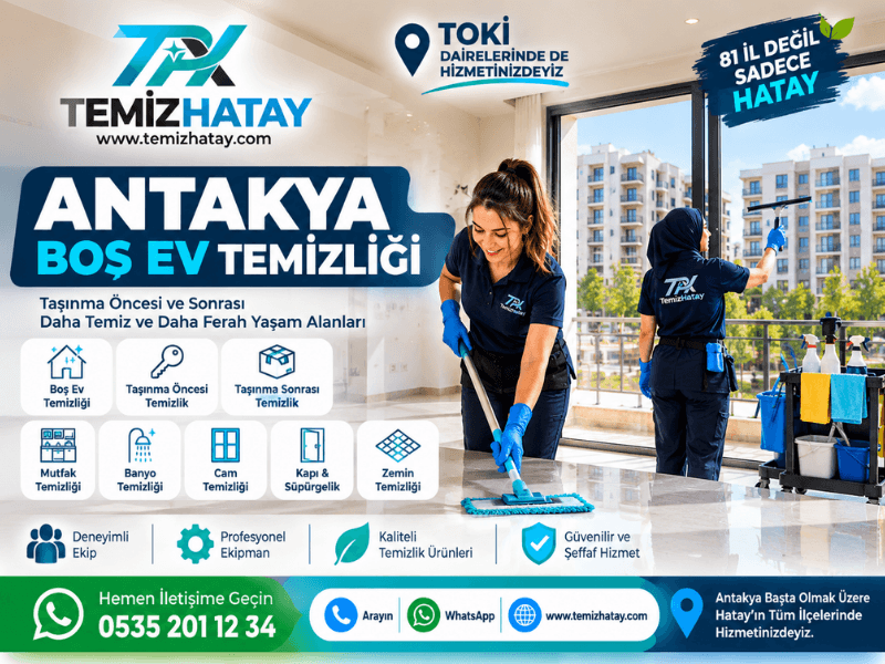 Antakya boş ev temizliği ve boş daire temizliği hizmeti veren TemizHatay firması