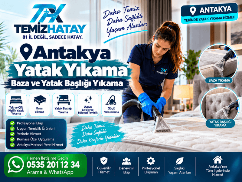 Antakya yatak yıkama, baza ve yatak başlığı yıkama hizmeti | TemizHatay