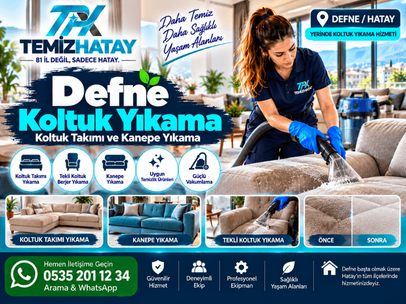 Defne koltuk yıkama ve yerinde koltuk temizliği | TemizHatay