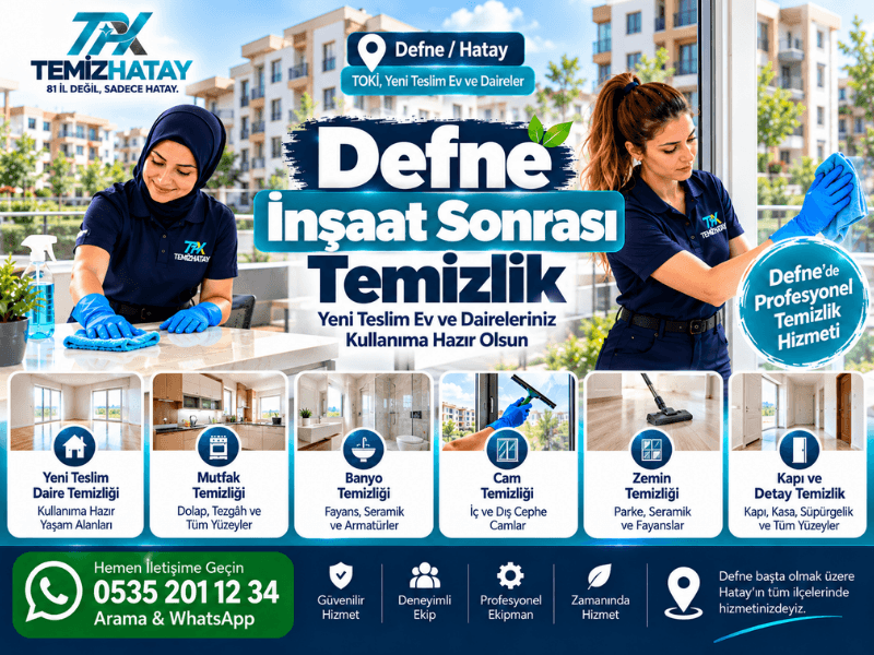 Defne inşaat sonrası temizlik hizmeti veren TemizHatay