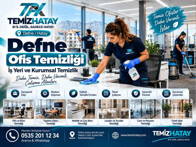 Defne ofis temizliği TemizHatay iş yeri ve büro temizlik hizmeti