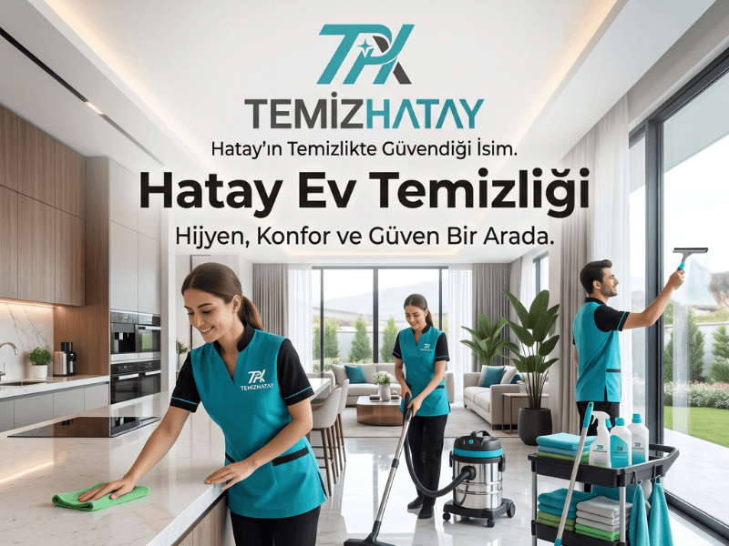 Hatay'da profesyonel ev temizliği hizmeti veren TemizHatay personelleri