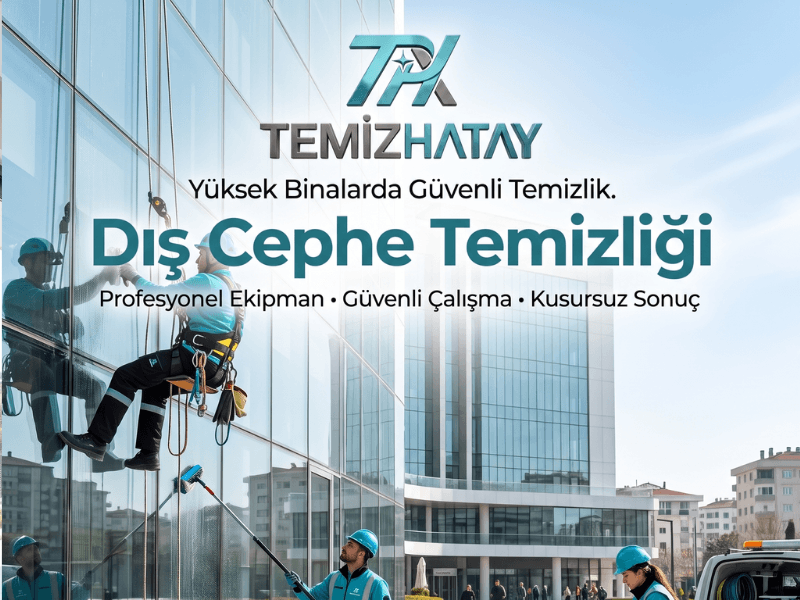 TemizHatay profesyonel dış cephe temizliği hizmeti