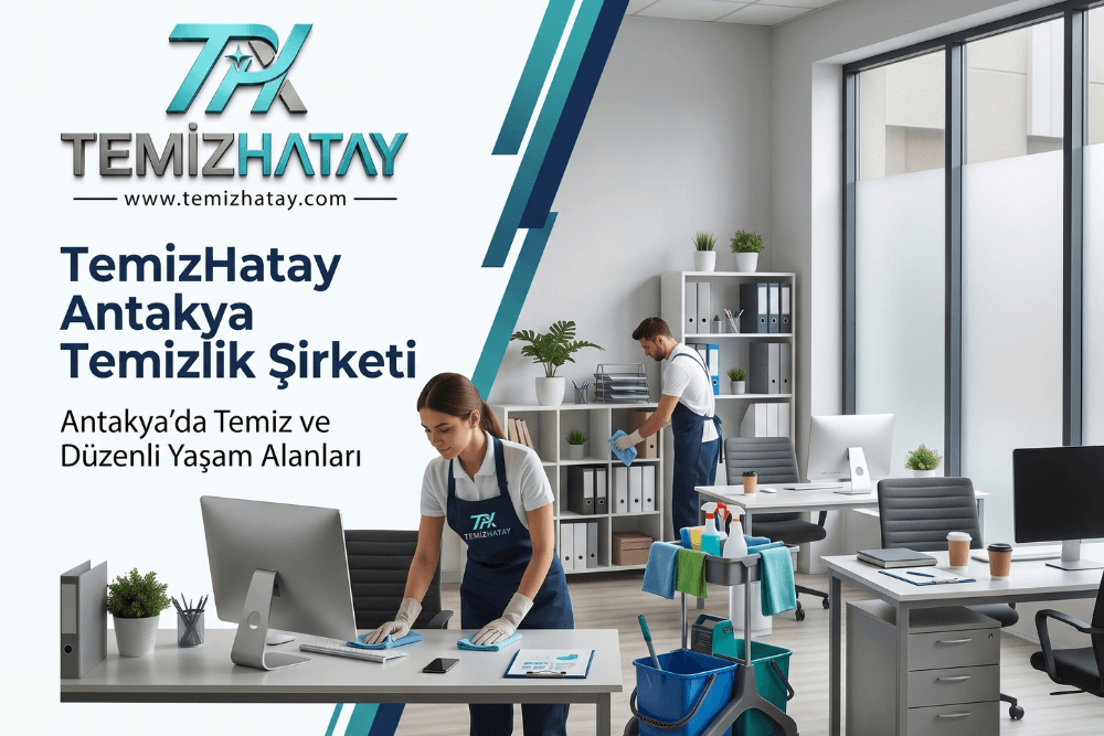 Antakya Temizlik Şirketi