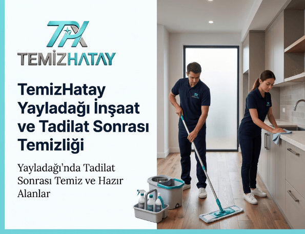 İnşaat/Tadilat Sonrası Temizliği